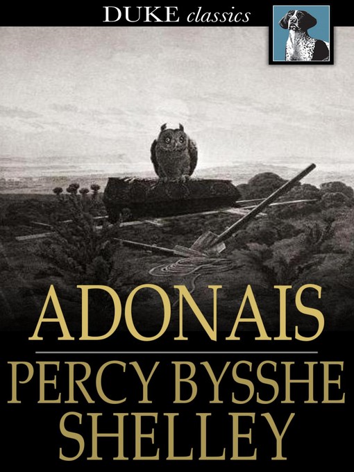 Title details for Adonais by Percy Bysshe Shelley - Wait list